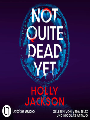 cover image of Not Quite Dead Yet